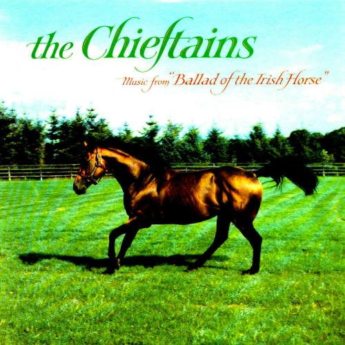 Chieftains/Ballad Of Irish Horse